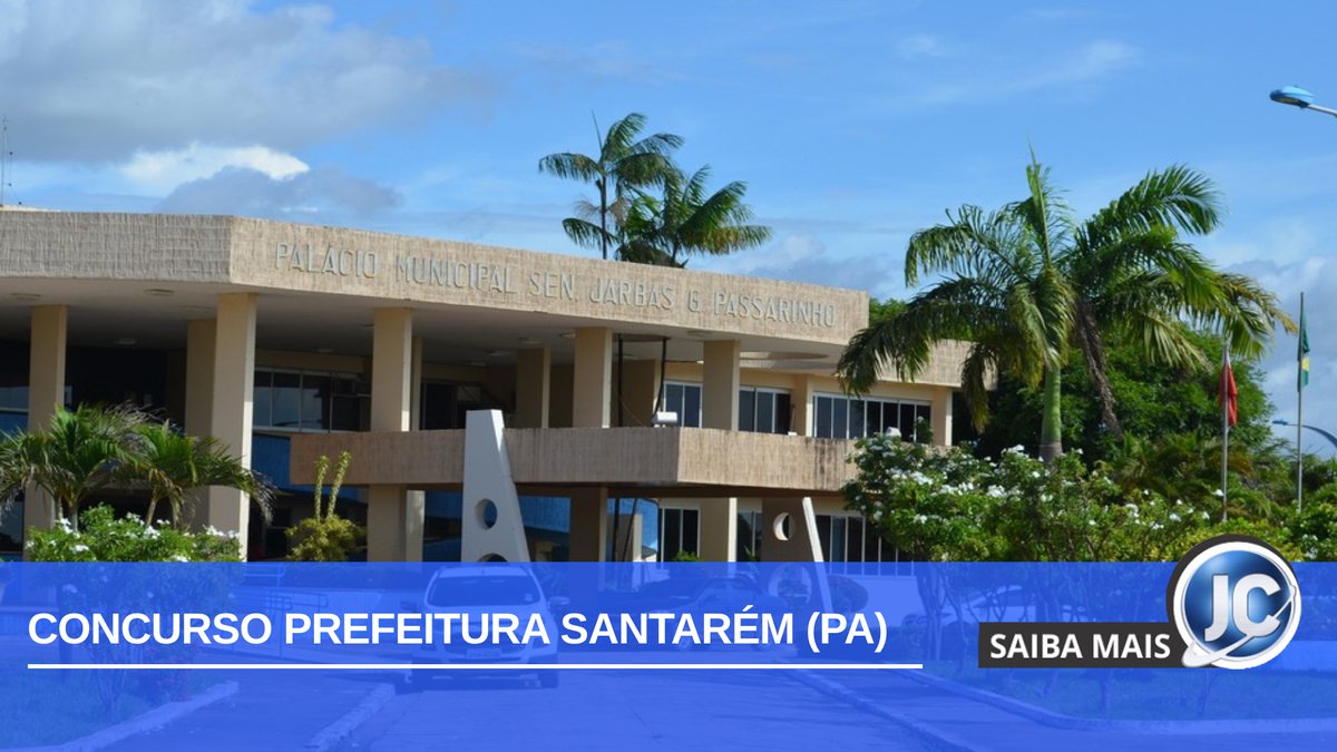 Concurso Prefeitura Santarém PA: sede da prefeitura de Santarém
