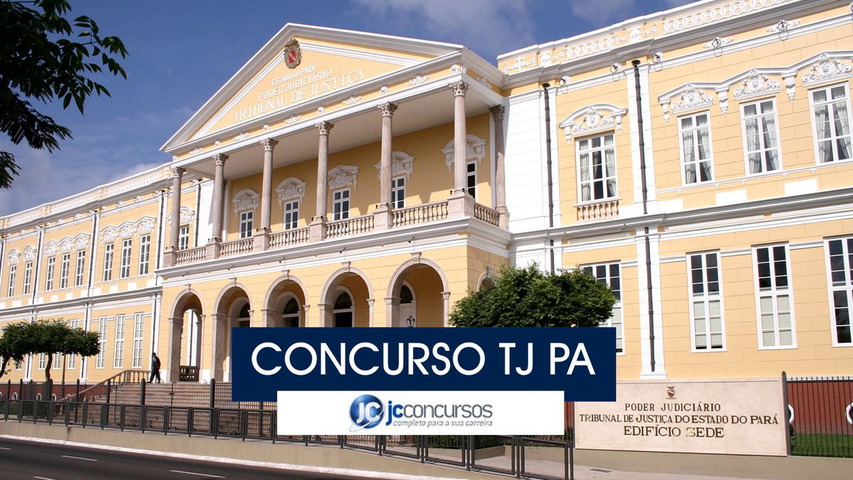 Concurso TJ PA: órgão está localizado em Belém
