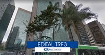 Concurso TRF 3: fachada do órgão - Google Street View