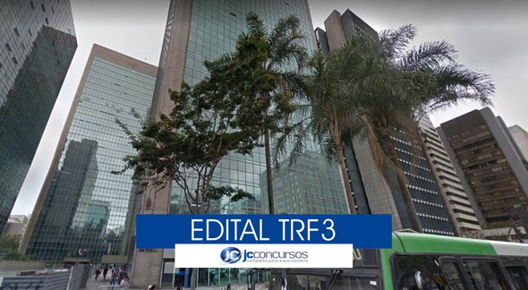 Edital TRF3 - sede do Tribunal Regional Federal da 3ª Região em São Paulo - Google Street View