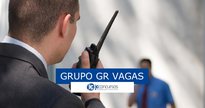 Grupo GR vagas - Divulgação