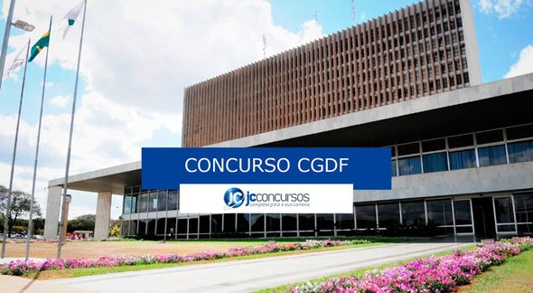 Concurso CGDF: sede da CGDF - Divulgação