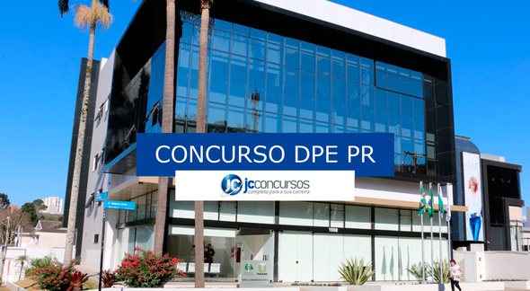 Concurso DPE PR: sede da DPE PR - Divulgação