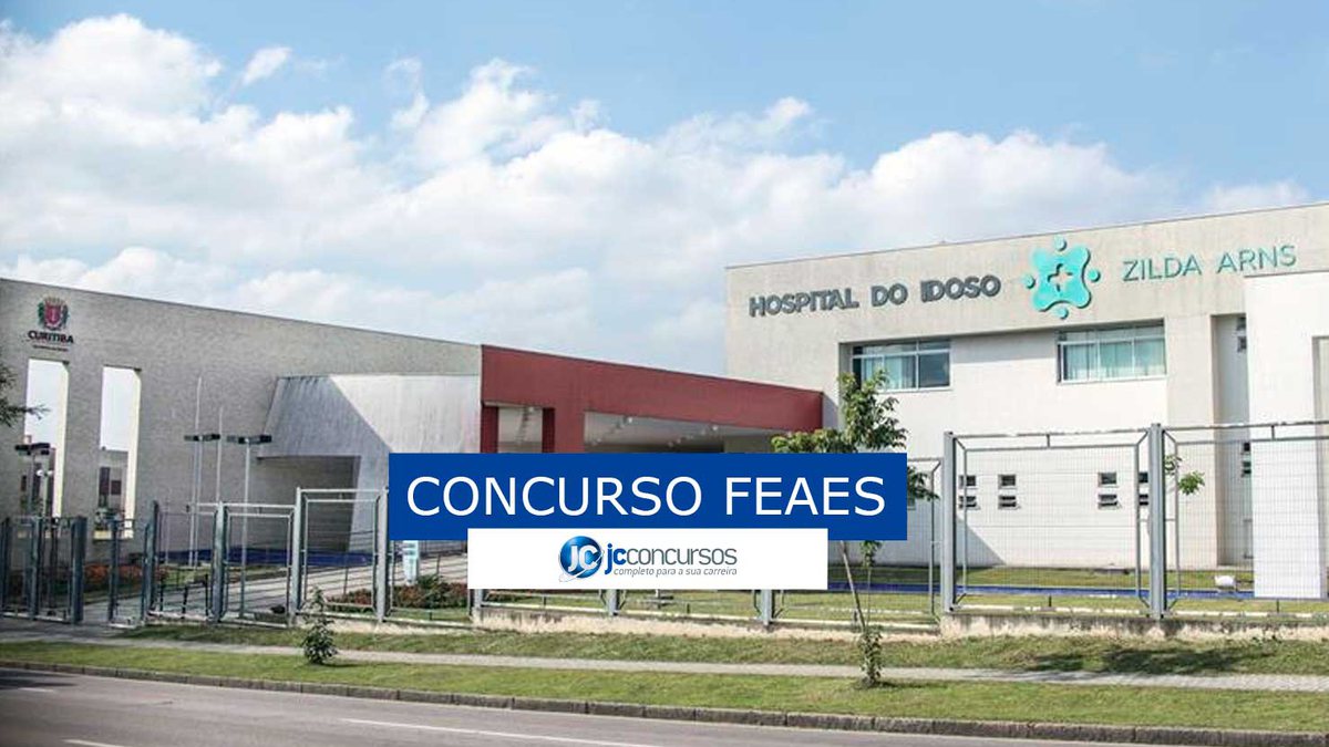 Concurso FEAES: Hospital do Idoso Zilda Arns