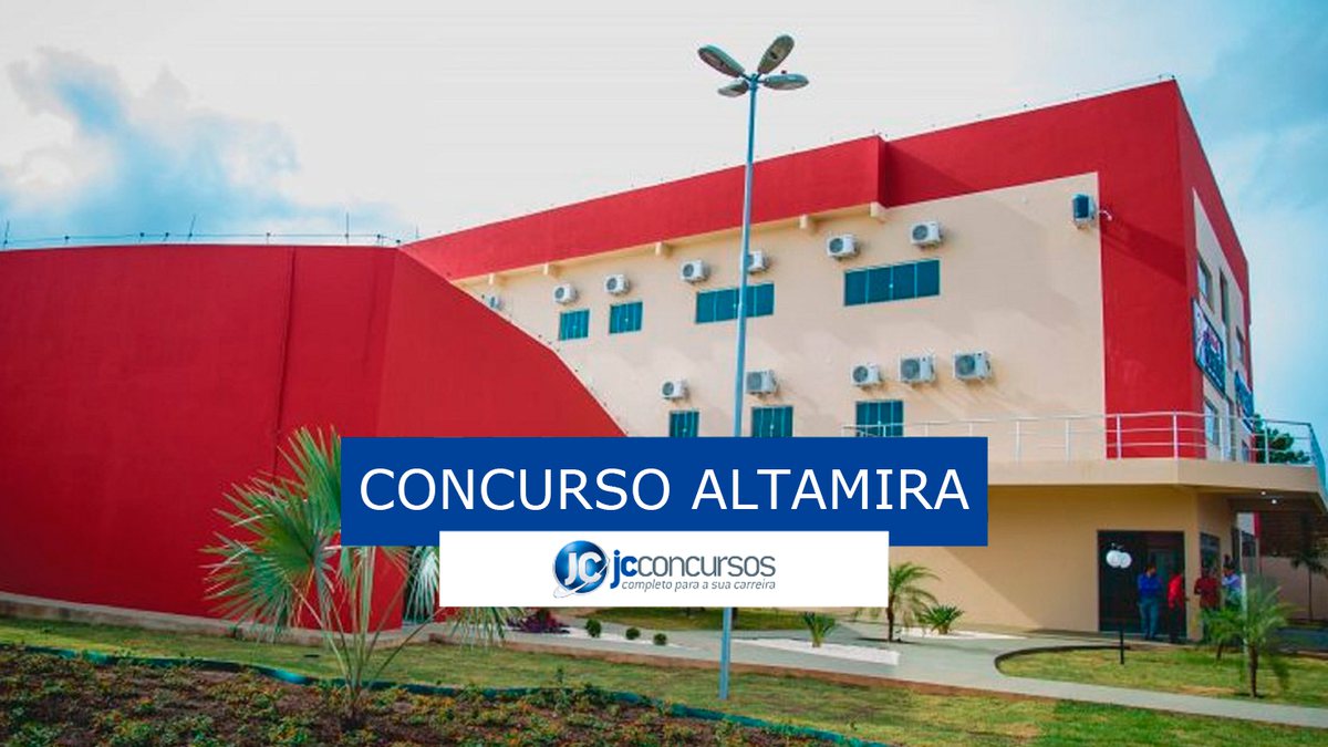 Concurso Prefeitura Altamira: parte das vagas é para Secretaria da Educação