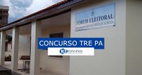 Concurso TRE PA - sede do Tribunal Regional Eleitoral do Pará - Divulgação