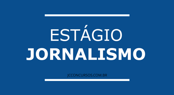 Vagas de estágio em jornalismo no JC Concursos - Divulgação