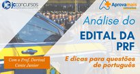 Análise Edital PRF 2021 - Divulgação