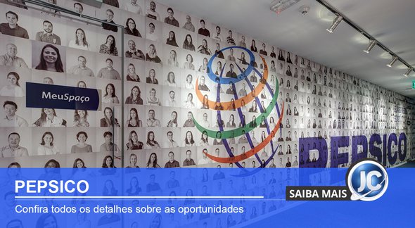 Programa de Estágio da PepsiCo 2022 - Divulgação