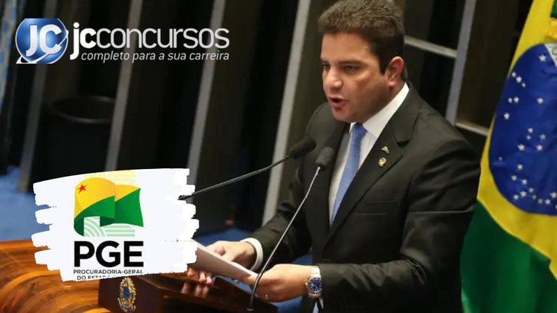 Concurso PGE AC: governador anuncia nova seleção para procurador e  administrativos