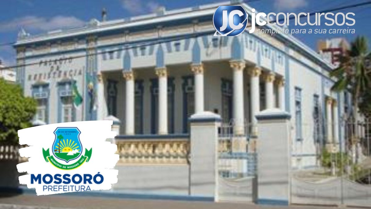 Concurso Prefeitura de Mossoró RN: assinado contrato com bancas para 520 vagas; editais iminentes