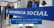 Concurso INSS: reforma da previdência e aposentadorias - Divulgação