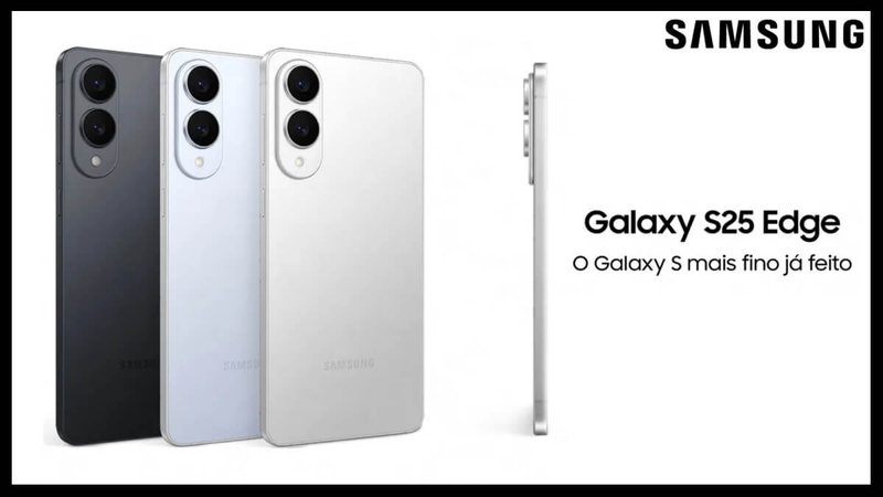 Samsung Galaxy S25 Edge - Divulgação