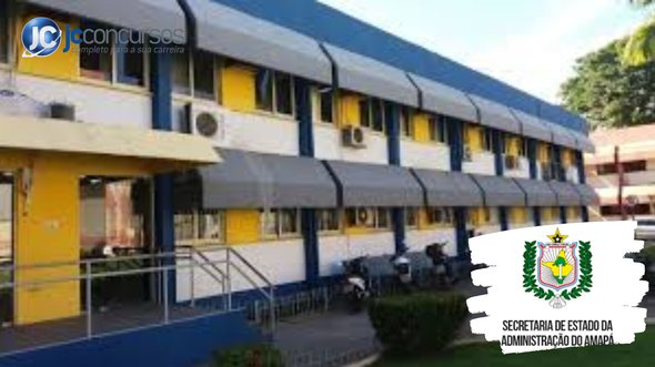 None - Concurso SEAD AP: sede da SEAD AP Divulgação