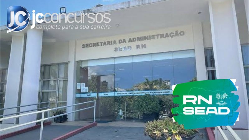 Concurso SEAD RN: contratada banca para nova seleção e edital já pode sair