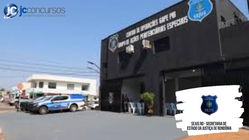 None - Concuso Sejus RO: unidade da Sejus RO Divulgação